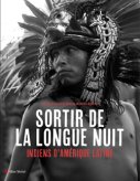 Sortir de la longue nuit